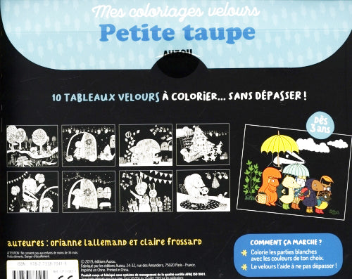 Petite Taupe - 10 Tableaux de velours à colorier dès 3 ans Jeux & loisirs créatifs Auzou - OLF