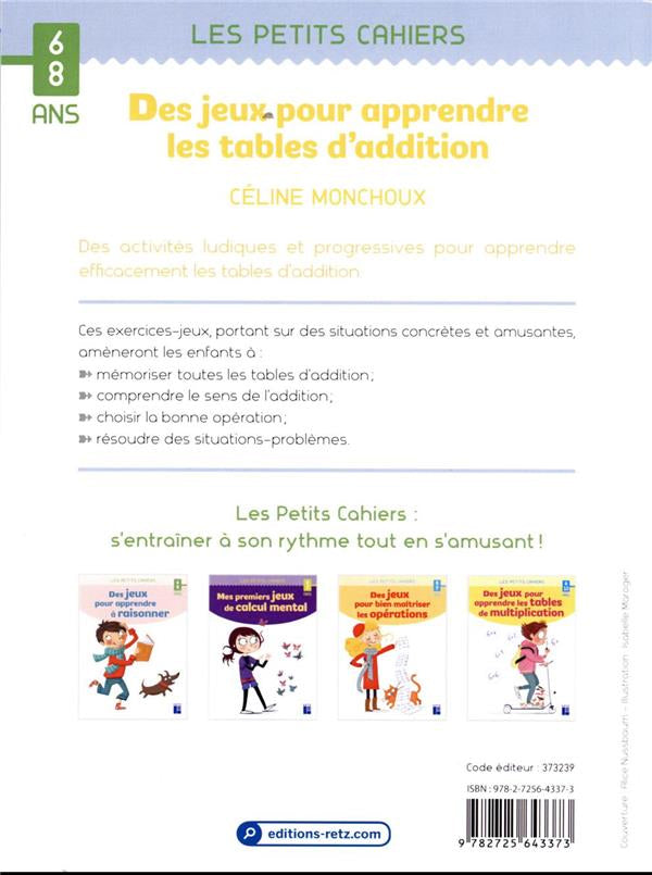 Cahier de jeux : des jeux pour apprendre les tables d'addition - 3-4ème Cahiers de jeux OLF