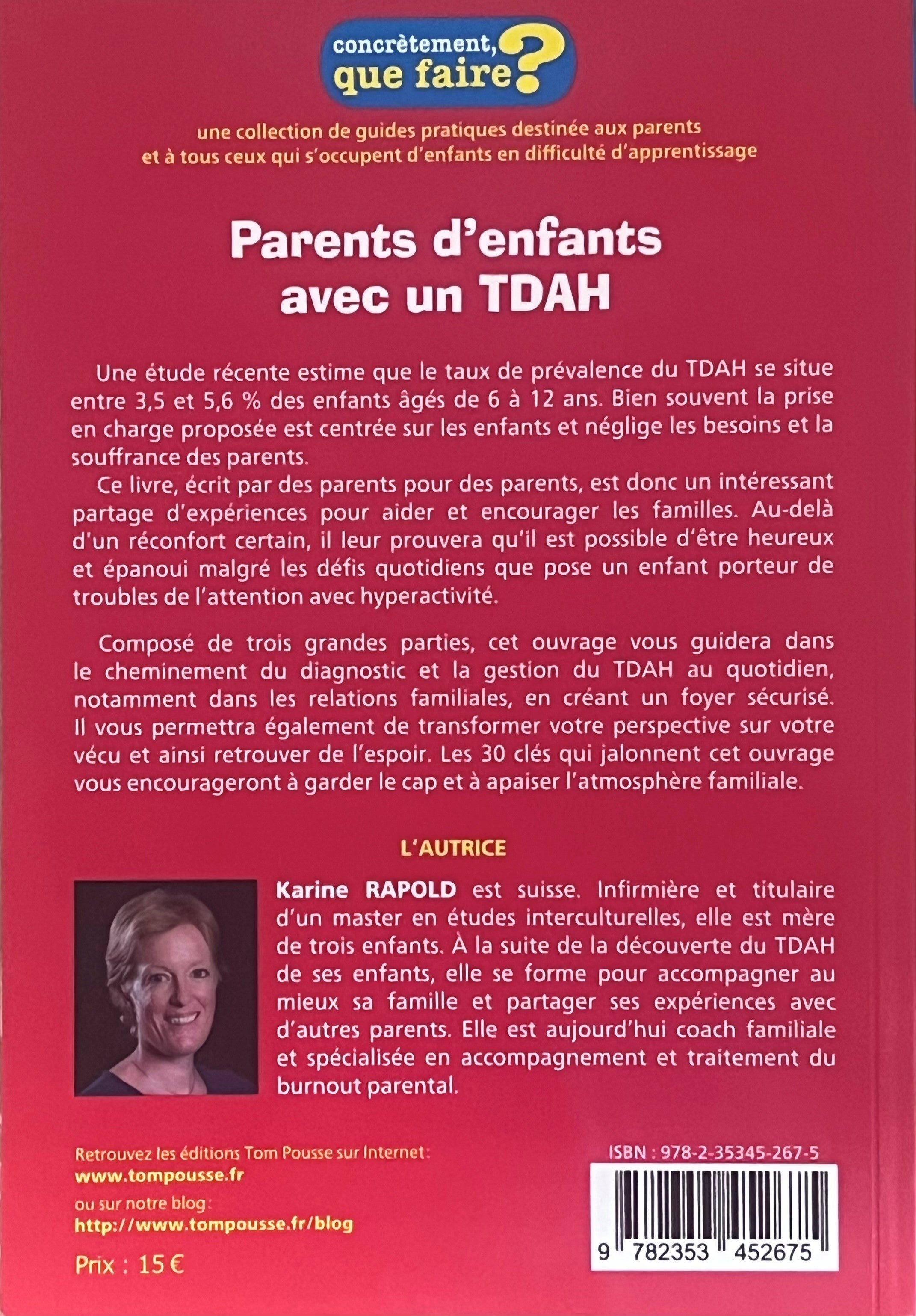 Parents d'enfants avec un TDAH - concrètement, que faire ? Livres Servidis