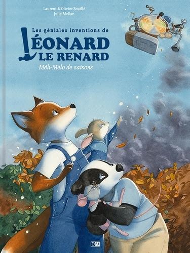 Les géniales inventions de Léonard le renard - Méli-mélo de saison. Livres OLF