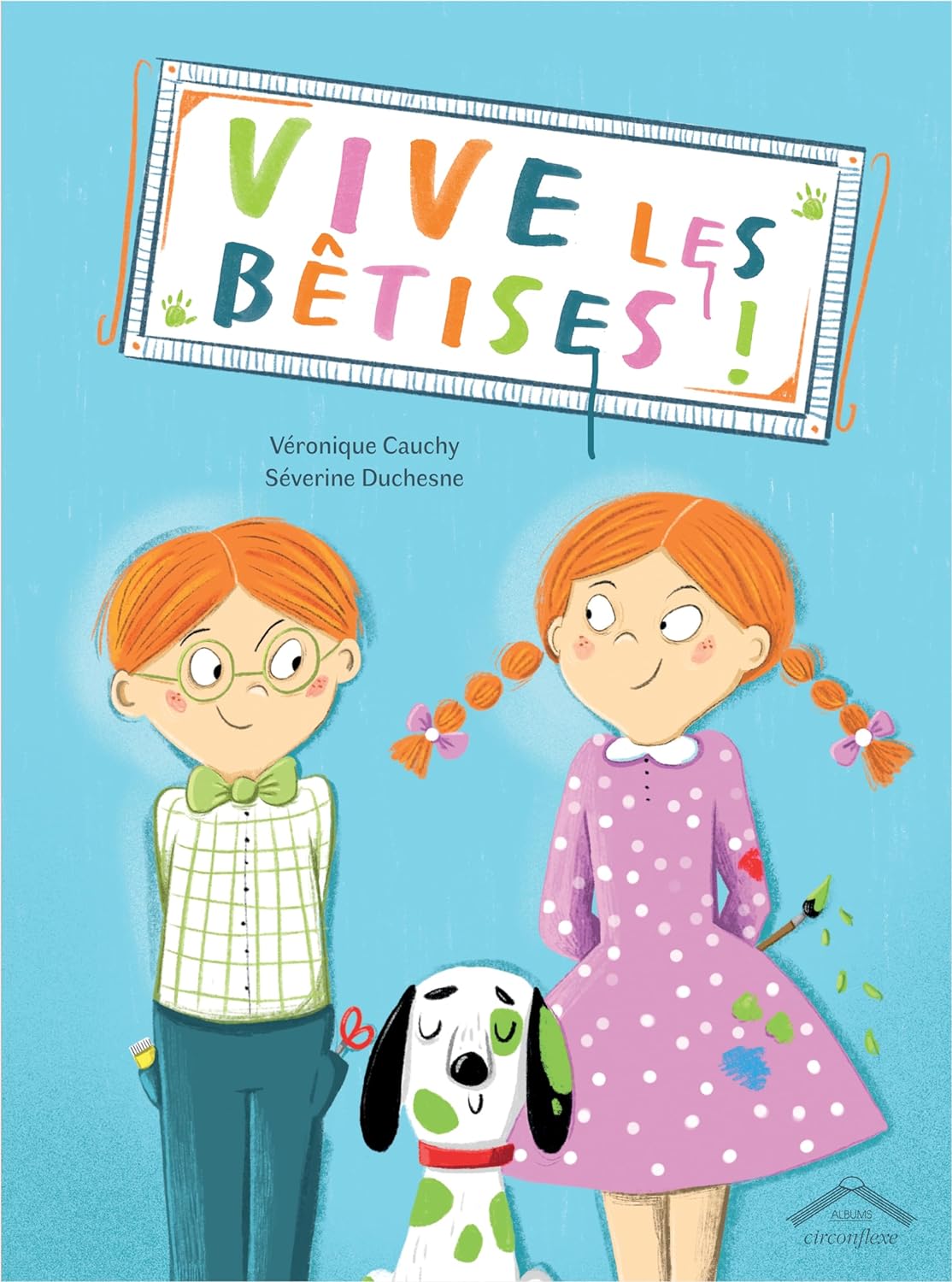 Vive les bêtises ! Livres OLF