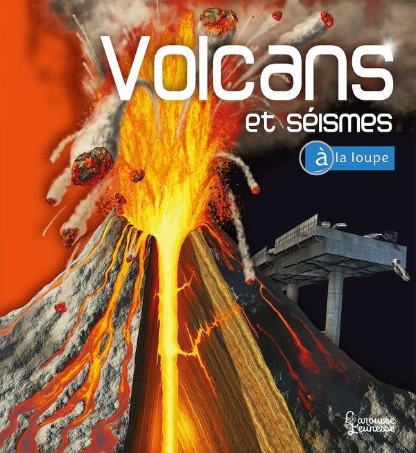 Volcans et séismes - Documentaire enfant dès 8 ans Livres OLF