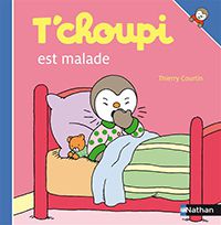 T'Choupi est malade Livres La family shop