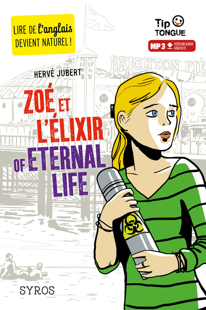 A2 - 8-9P - Zoé et l'élixir of eternal life. Texte en français et anglais Livres La family shop