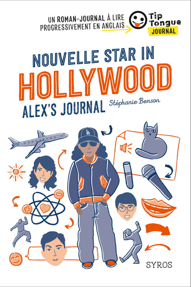 A2 - 8-9P - Nouvelle Star in Hollywood - Alex's Journal. Texte en français et anglais Livres OLF