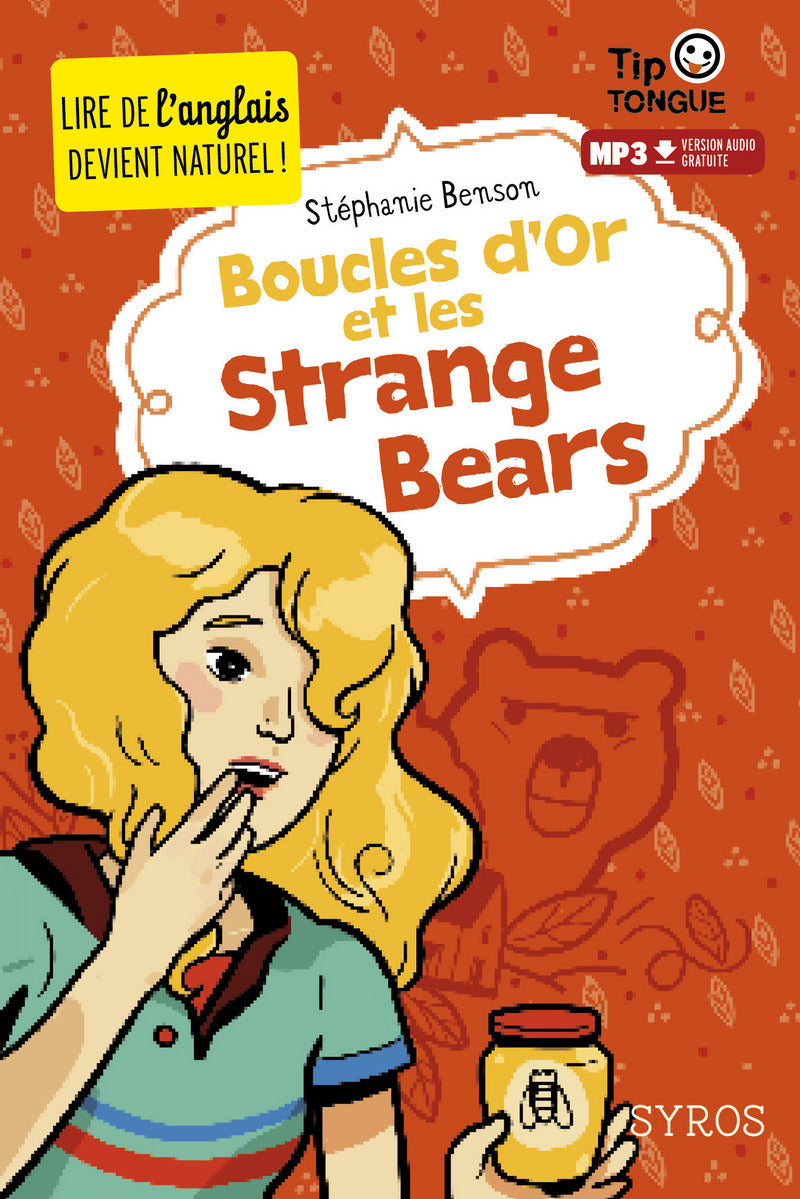 A1 - 7P - Boucles d'Or et les Strange Bears - Texte en français, partiellement en anglais Livres La family shop