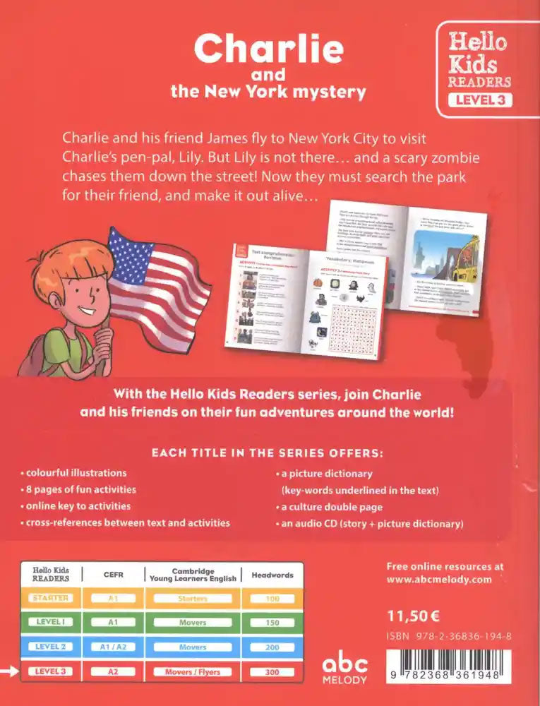 Charlie and the New York Mystery. Level 3 Livres servidis
