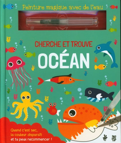 Cherche et trouve océan - Peinture magique - Enfants de 0 - 3 ans Jeux & loisirs créatifs La family shop