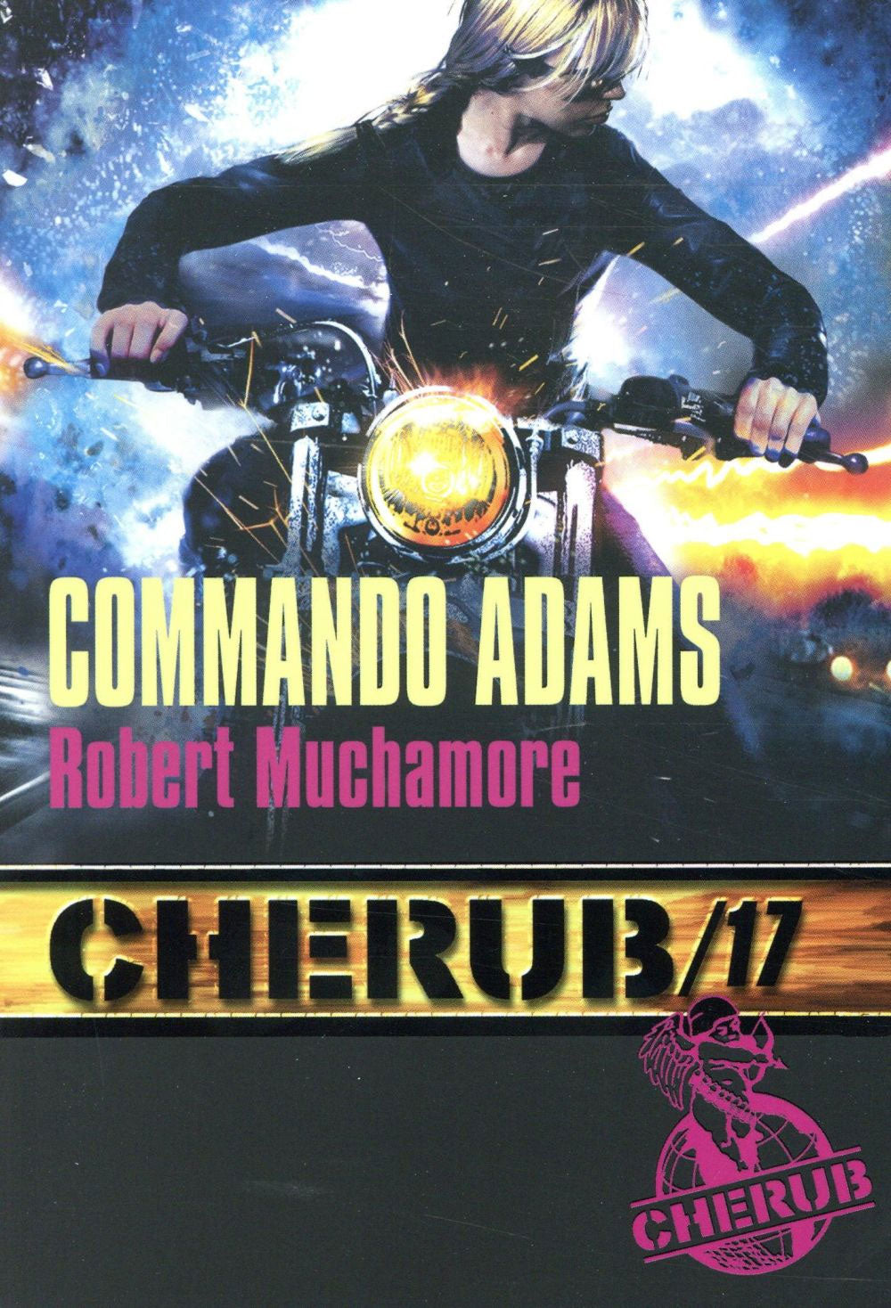 Cherub - Commando Adams - T17 Livres La family shop