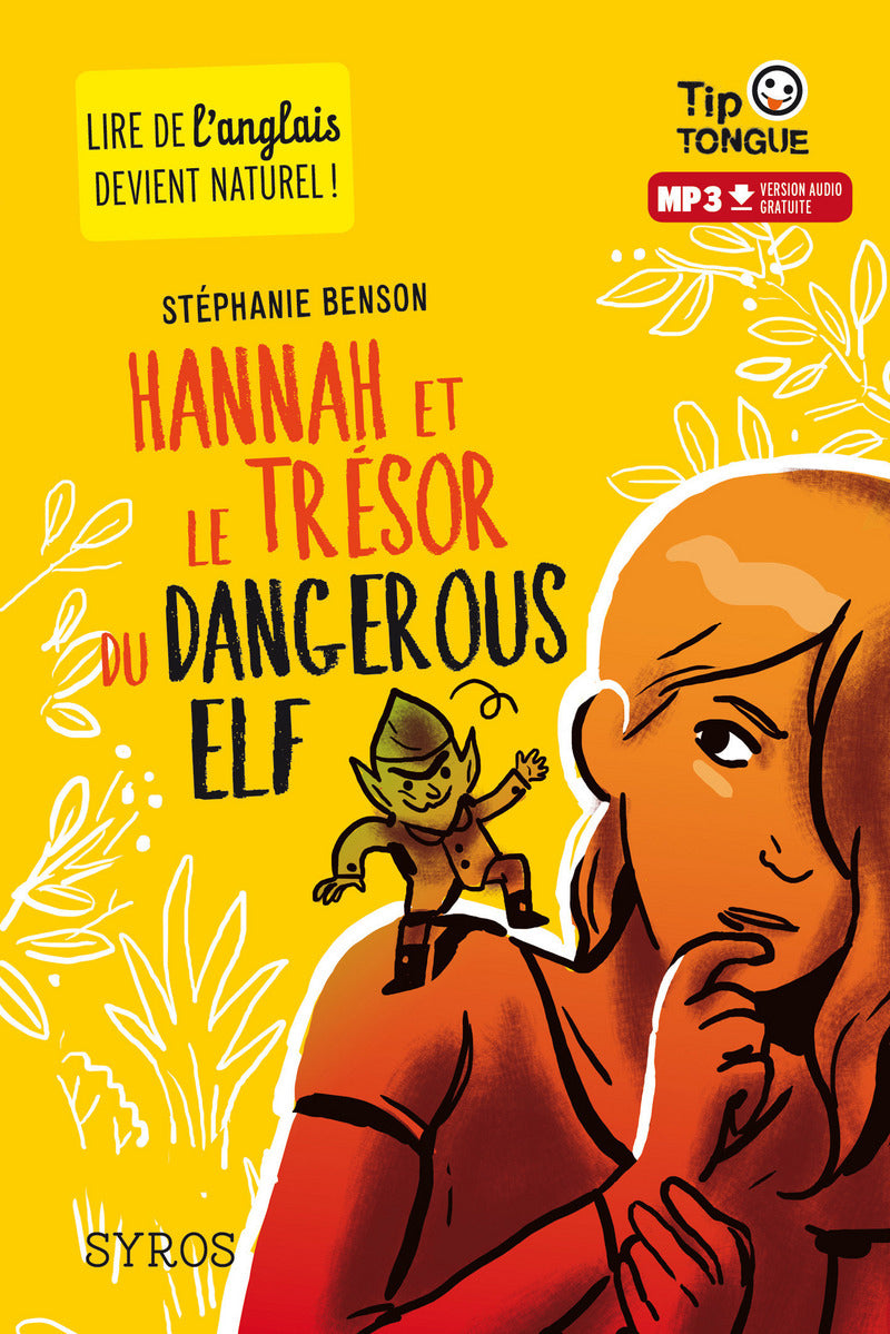 A1 - 7P - Hannah et le trésor du Dangerous Elf - Texte en français, partiellement en anglais Livres OLF