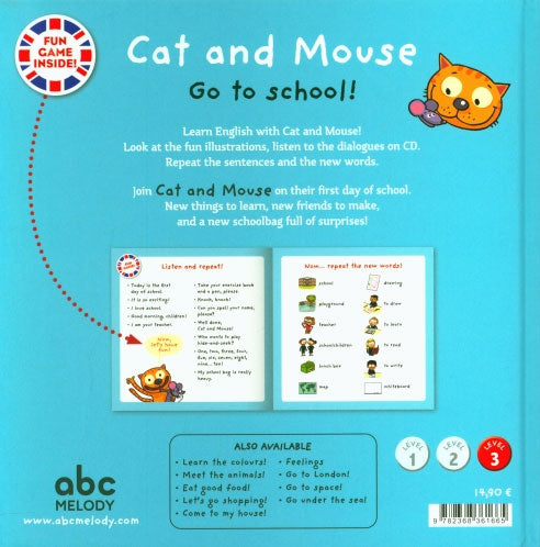 Cat And Mouse Go to school - Niveau 3. J'apprends l'Anglais avec Cat And Mouse Livres servidis