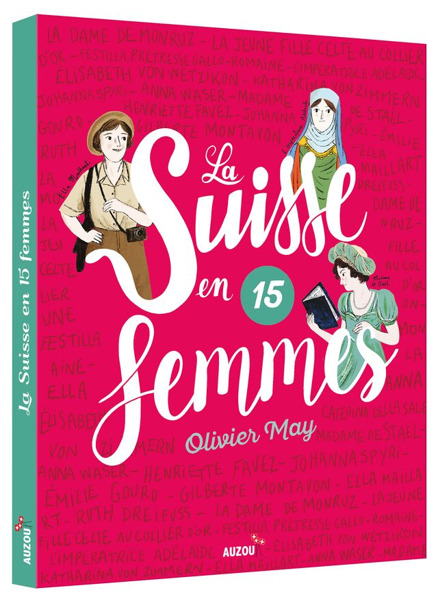 La Suisse en 15 femmes Livres La Family Shop