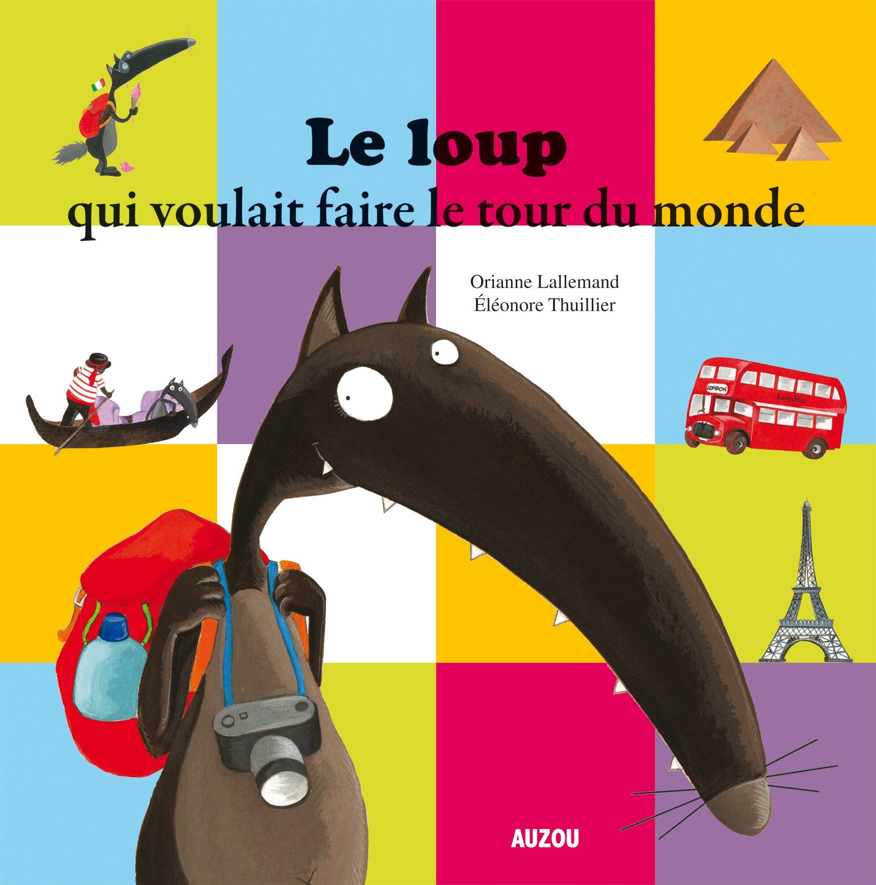 Le loup qui voulait faire le tour du monde (Mes p'tits Albums) Livres OLF