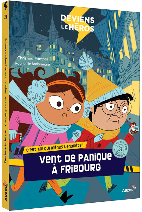 Les enquêtes de Maëlys - T24: Deviens le héros - vent de panique à Fribourg - Dès 8 ans Livres La family shop
