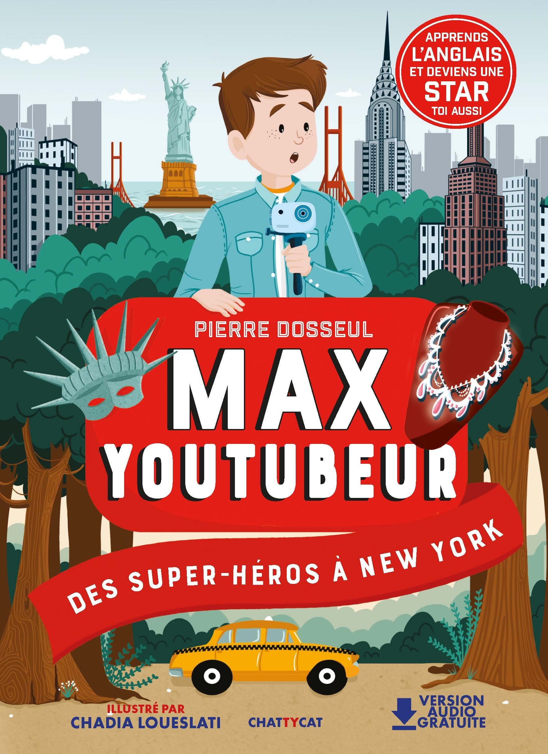 Max Youtubeur : des super héros à New-York Livres OLF
