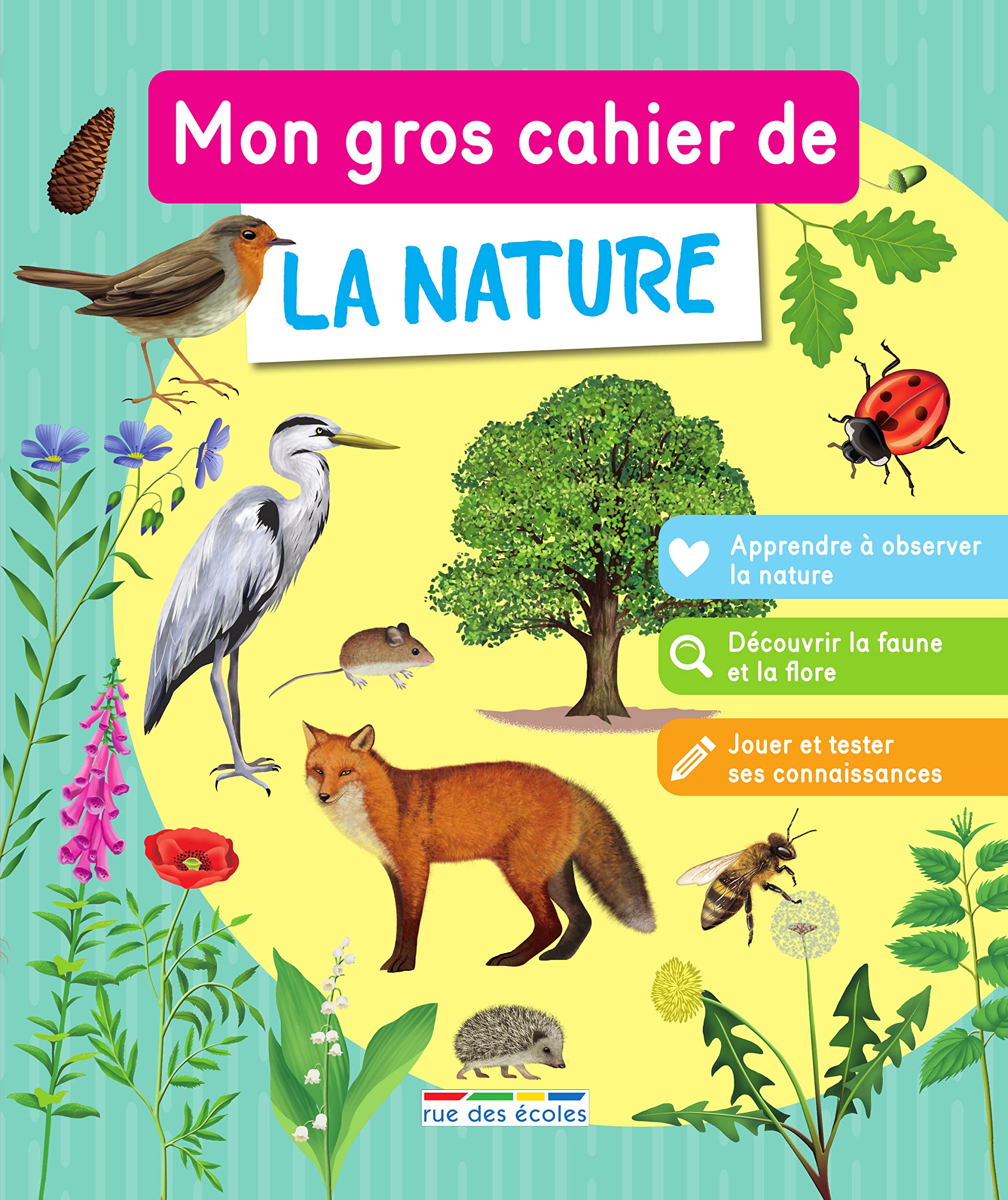 Mon gros cahier de la nature - dès 7 ans Cahiers de jeux La Family Shop