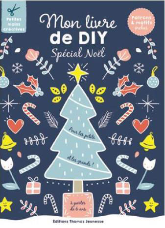 Mon livre de DIY spécial Noël - Dès 6 ans Livres La family shop