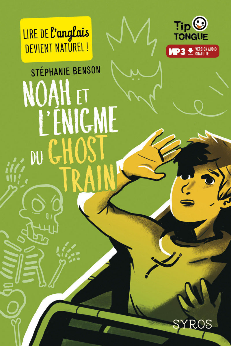 A1 - 7P - Noah et l'énigme du Ghost Train Livres OLF
