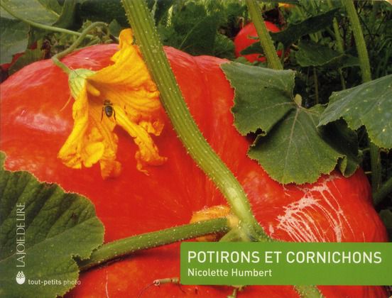 Potirons et cornichons de Nicolette Humbert Livres OLF