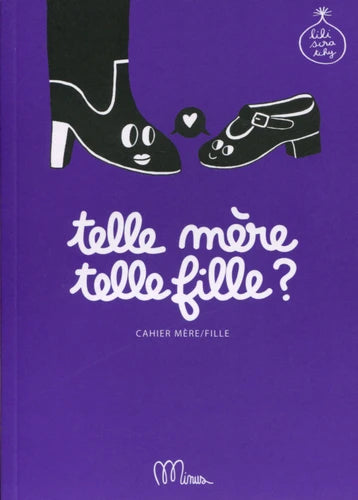 Telle mère telle fille ? Cahiers de jeux La family shop