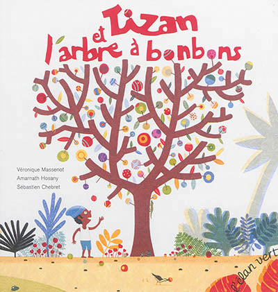 Tizan et l'arbre à bonbons Livres La family shop