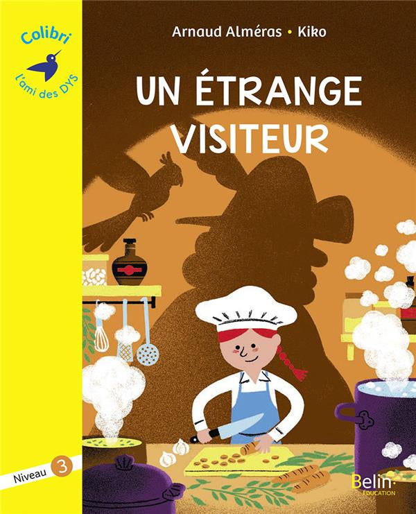 Un étrange visiteur. Dyslexie N3 - 4-5P Dyslexie et concentration La family shop