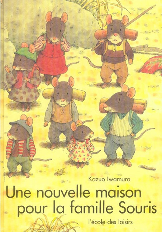 Une nouvelle maison pour la famille souris - Livre enfant sur le déménagement Livres Servidis
