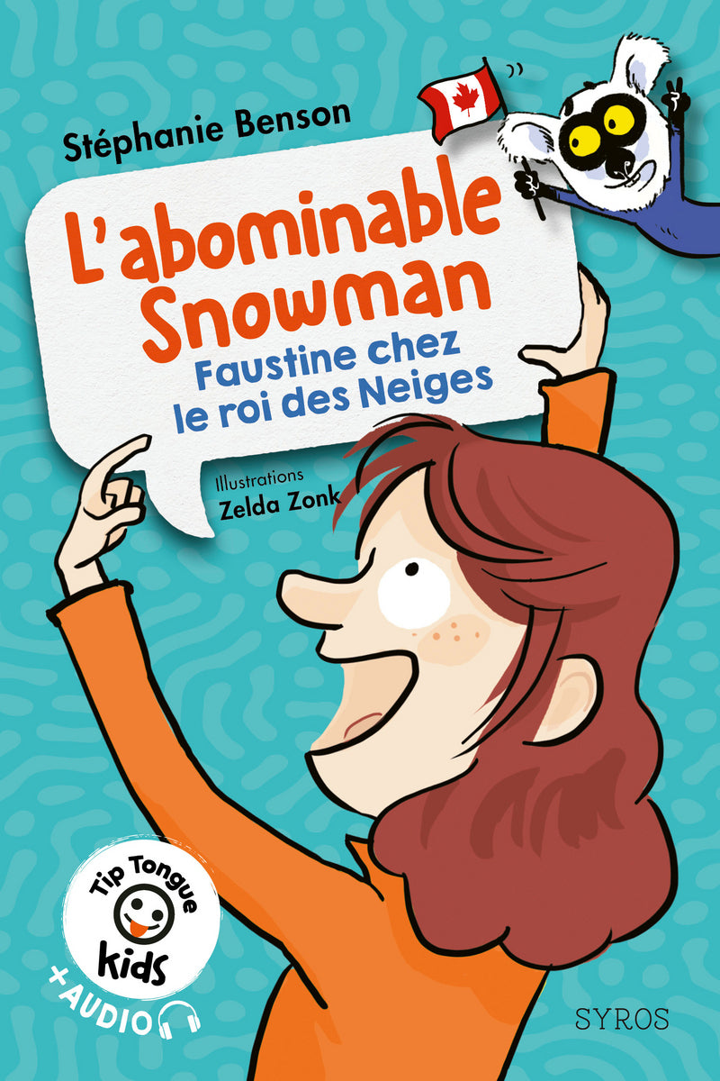 L'abominable snowman - Faustine chez le roi des neiges - Texte en français, partiellement en anglais Livres La family shop