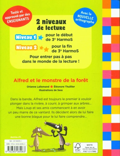 Loup en 3ème harmos : Alfred et le monstre de la forêt Livres La family shop