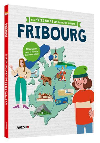 Mon petit atlas du canton de Fribourg - Dès 6 ans Livres Auzou - OLF