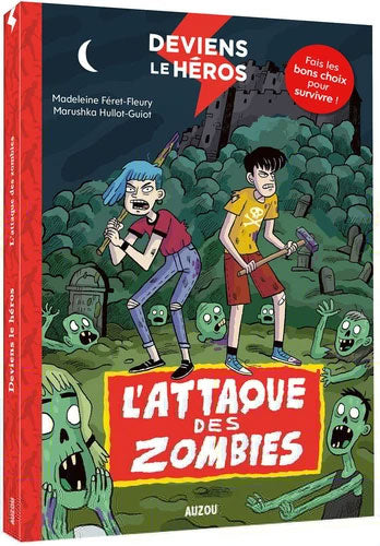 Deviens le héros : L'attaque des zombies Livres La family shop