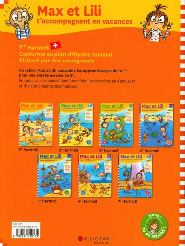 1ère Harmos vers la 2ème - Max et Lili t'accompagnent en vacances. Cahiers de vacances OLF