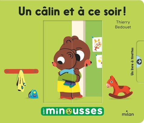Les minousses - Un câlin et à ce soir ! Livres OLF