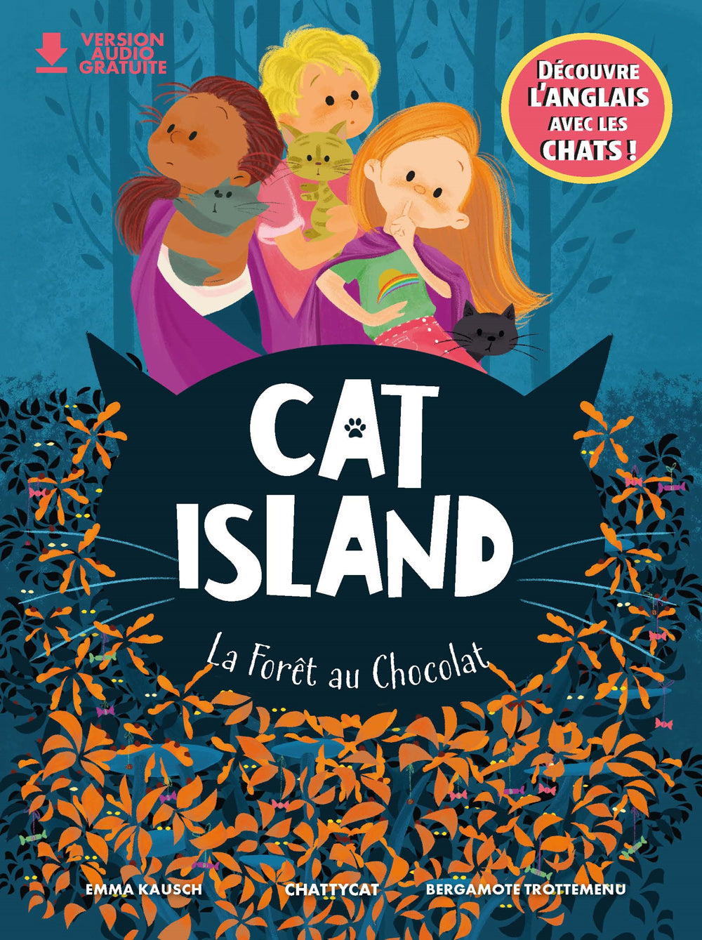 Cat Island - La forêt au chocolat - textes en français et anglais Livres OLF