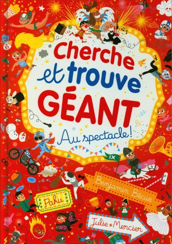 Cherche et trouve géant : au spectacle ! Livres La Family Shop