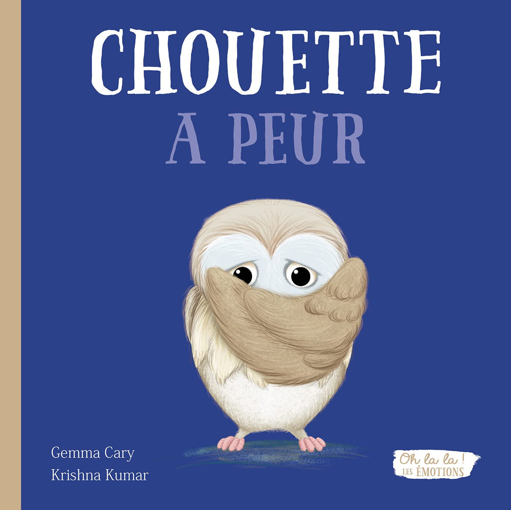 Chouette a peur - album Livres La family shop