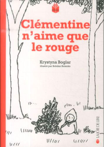 Clémentine n'aime que le rouge Livres La family shop