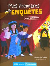 Mes premières enquêtes T 11: coup de théâtre Livres La family shop