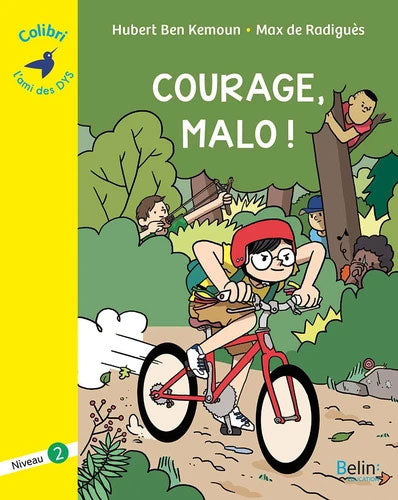 Courage Malo! - Collection Colibri - Dyslexie Dyslexie et concentration La family shop