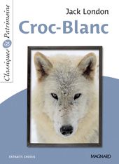 Croc-Blanc. Enfant dès 9 ans. Livres Servidis