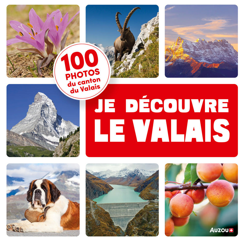 Je découvre le Valais - album Livres Auzou - OLF
