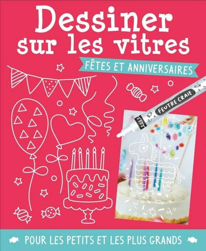 Dessiner sur les vitres - Fêtes et Anniversaires - de 3 à 6 ans Jeux & loisirs créatifs La family shop