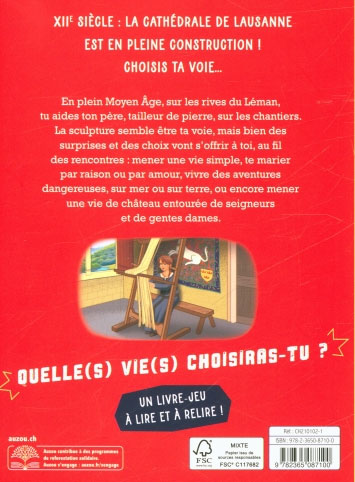 Deviens le héros: Au temps de la Cathédrale de Lausanne - Dès 7 ans Livres La family shop