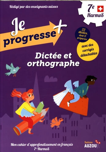 7ème HarmoS - Dictées - orthographe et conjugaison Appuis scolaires La family shop