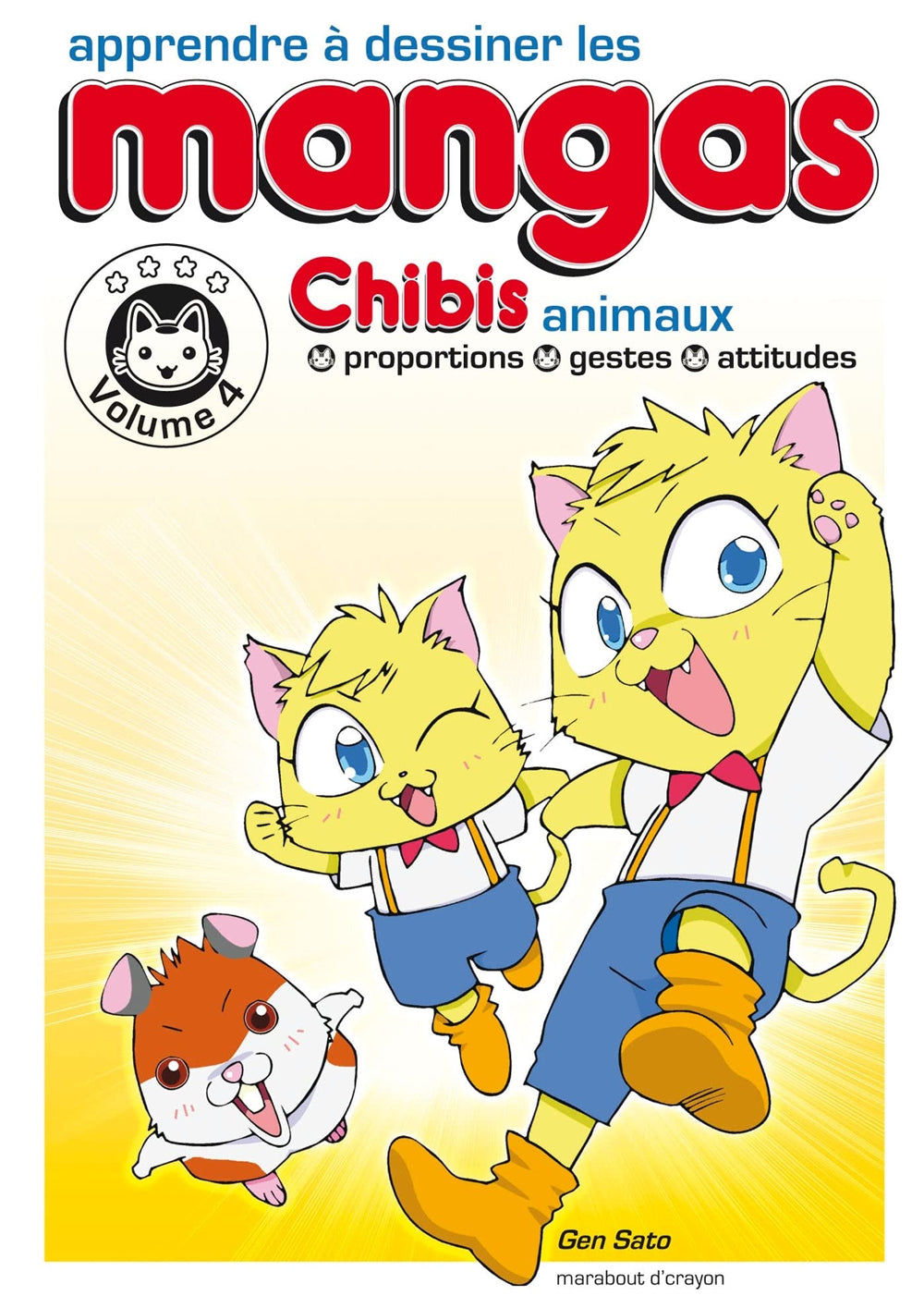 Apprendre à dessiner les mangas - Volume 4, Chibis animaux Livres La family shop