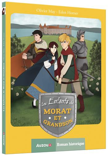 Les enfants de Morat et Grandson - Dès 9 ans Livres La family shop