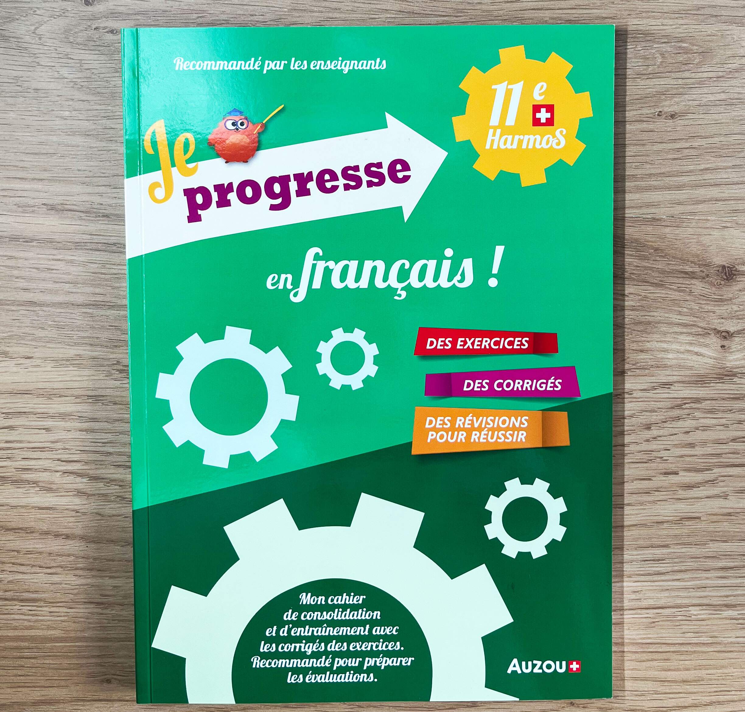 11P Harmos - Je progresse en Français. Appuis scolaires OLF