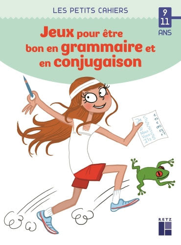 Cahier de jeux : des jeux pour être bon en grammaire et conjugaison - 9-11 ans - 6-8eme harmos Cahiers de jeux La family shop