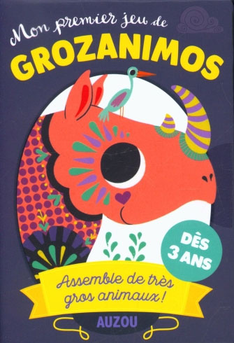 Mon premier jeu de grozanimaux: complète de très gros animaux - Dès 3 ans Jeux & loisirs créatifs La family shop