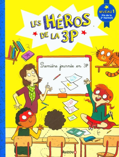 Les héros de la 3P : Première journée en 3P! Niveau 1 Livres La Family Shop